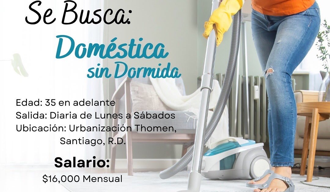 Empleada doméstica sin hospedaje requerida